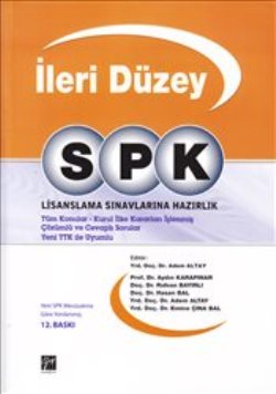 İleri Düzey SPK Lisanslama Sınavlarına Hazırlık