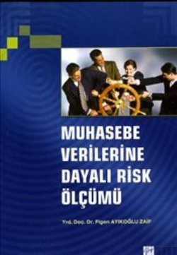 Muhasebe Verilerine Dayalı Risk Ölçümü