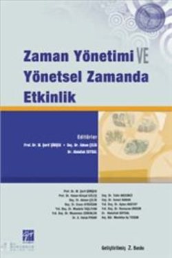 Zaman Yönetimi ve Yönetsel Zamanda Etkinlik