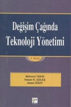 Değişim Çağında Teknoloji Yönetimi