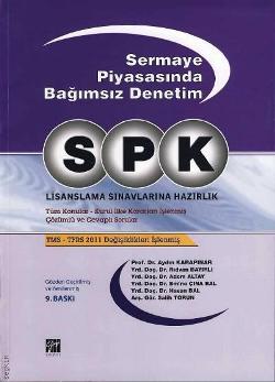 SPK Sermaye Piyasasında Bağımsız Denetim Lisanslama Sınavlarına Hazırlık