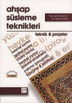 Ahşap Süsleme Teknikleri