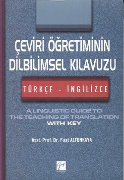 Çeviri Öğretiminin Dilbilimsel Kılavuzu / Türkçe-İngilizce