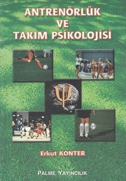 ANTRÖNÜRLÜK VE TAKIM PSİKOLOJİ