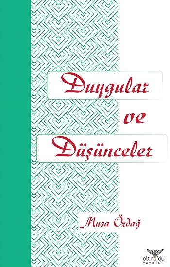 Duygular ve Düşünceler