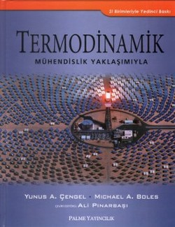 TERMODİNAMİK MÜHENDİSLİK YAKLAŞIMIYLA - Y.ÇENGEL