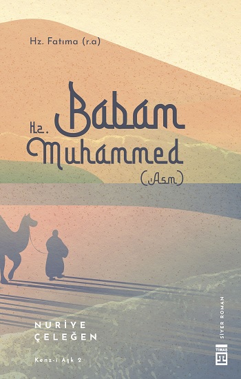 Babam Hz. Muhammed