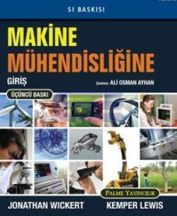 MAKİNE MÜHENDİSLİĞİNE GİRİŞ