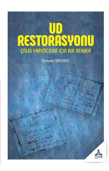 Ud Restorasyonu Çalgı Yapımcılar İçin Bir Rehber