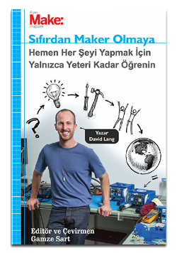 Make : Sıfırdan Maker Olmaya