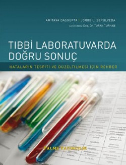 TIBBİ LABORATUVARDA DOĞRU SONUÇ