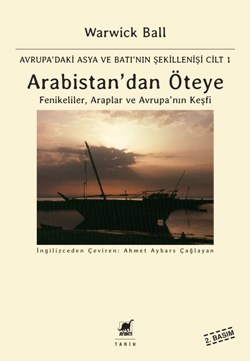 Arabistan'dan Öteye Cilt: 1