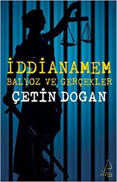 İddianamem: Balyoz ve Gerçekler