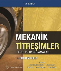 Mekanik Titreşimler Teori ve Uygulamalar