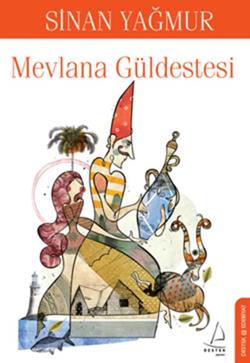 Mevlana Güldestesi