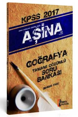 İsem Yayıncılık Aşina KPSS Coğrafya Tamamı Çözümlü Soru Bankası 2017