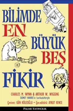 Bilimde En Büyük Beş Fikir