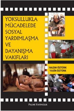 Yoksullukla Mücadelede Sosyal Yardımlaşma ve Dayanışma Vakıfları