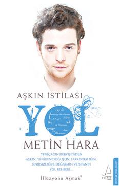 Aşkın İstilası Yol