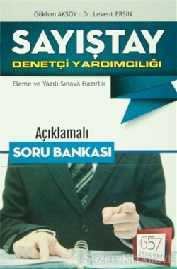 657 Yayınları Sayıştay Denetçi Yardımcılığı Açıklamalı Soru Bankası