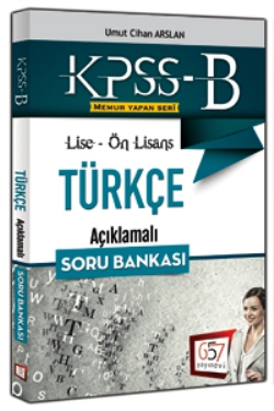 657 Yayınları 2018 KPSS-B Lise Ön Lisans Türkçe Açıklamalı Soru Bankası