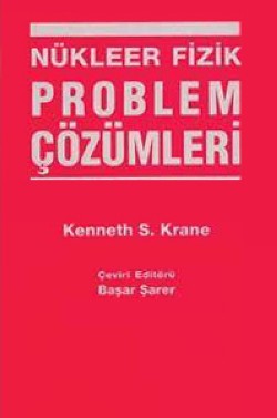 Nükleer Fizik Problem Çözümleri