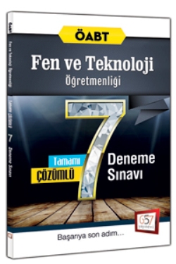 657 Yayınları ÖABT Fen ve Teknoloji Öğretmenliği Tamamı Çözümlü 7 Deneme Sınavı 2016