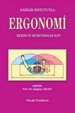 Sağlık Boyutuyla Ergonomi