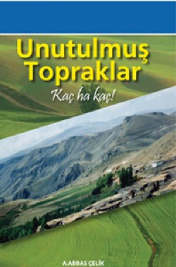 Unutulmuş Topraklar (Kaç Ha Kaç)