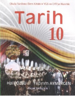 10. Sınıf Tarih Konu Anlatımlı