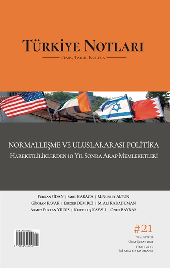 Türkiye Notları Dergisi 21. Sayı - Normalleşme Ve Uluslararası Politika