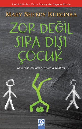 Zor Değil Sıra Dışı Çocuk