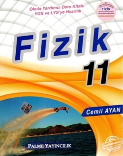 11. Sınıf Fizik Konu Anlatımlı