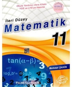 11. Sınıf İleri Düzey Matematik Konu Anlatımlı