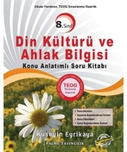 8. Sınıf Din Kültürü ve Ahlak Bilgisi Konu Anlatımlı Soru Kitabı