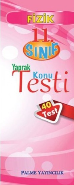 11. Sınıf Fizik Yaprak Test