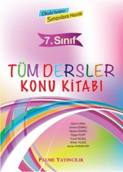 7. sınıf Tüm Dersler Konu Kitabı