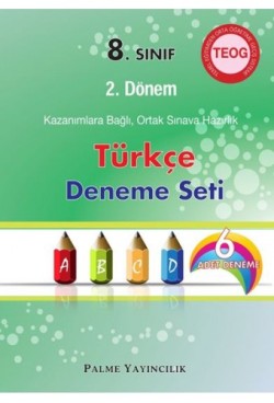 Teog 8. Sınıf 2. Dönem Türkçe Deneme Seti (6 Deneme)