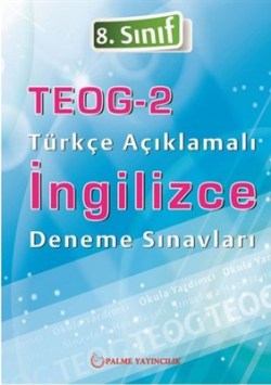 8. Sınıf TEOG - 2 Türkçe Açıklamalı İngilizce Deneme Seti