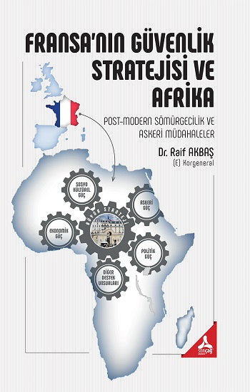 Fransa'nın Güvenlik Stratejisi ve Afrika