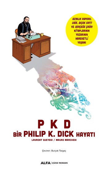 Bir Philip K. Dick Hayatı