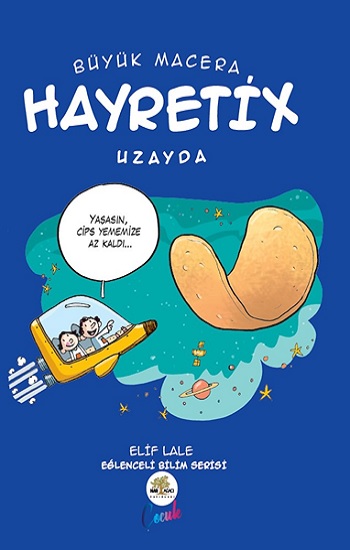 Büyük Macera - Hayretix Uzayda