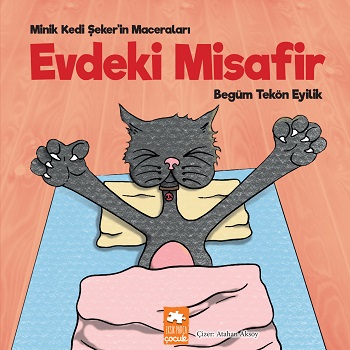 Evdeki Misafir - Minik Kedi Şeker’in Maceraları