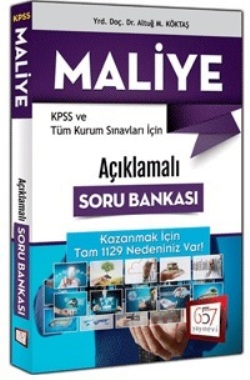 657 Yayınları KPSS A Grubu ve Tüm Kurum Sınavları İçin Açıklamalı Maliye Soru Bankası 2017