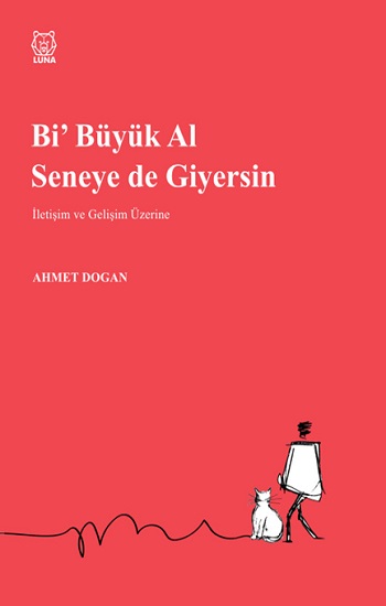 Bi Büyük Al Seneye de Giyersin