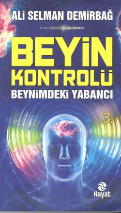 Beyin Kontrolü Beynimdeki Yabancı