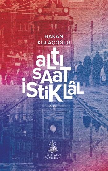 Altı Saat İstikal