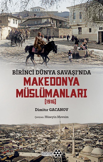 Birinci Dünya Savaşı'nda Makedonya Müslümanları