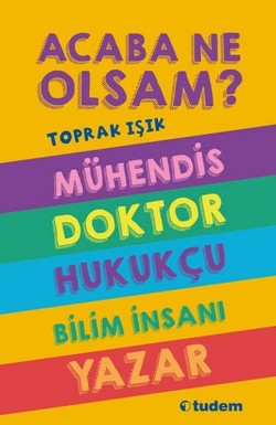 Acaba Ne Olsam? Serisi (5. kitap)