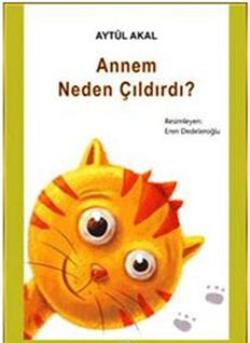 Annem Neden Çıldırdı